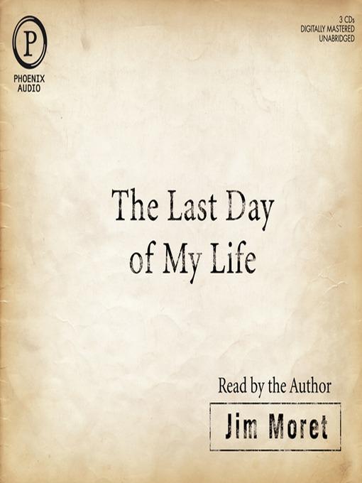 Cover image for The Last Day of My Life